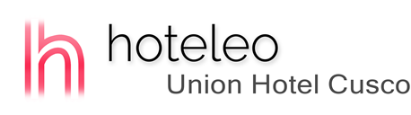 hoteleo - Union Hotel Cusco