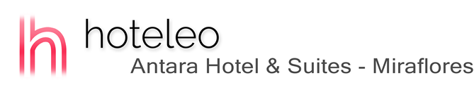 hoteleo - Antara Hotel & Suites - Miraflores
