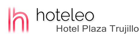 hoteleo - Hotel Plaza Trujillo