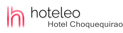 hoteleo - Hotel Choquequirao